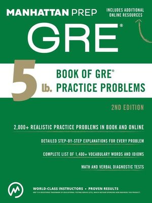 cover image of 5 lb. Book of GRE Practice Problems